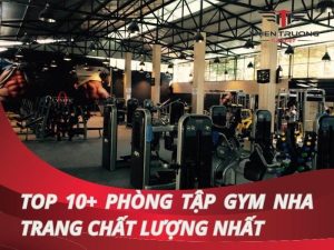 phòng tập Gym Nha Trang