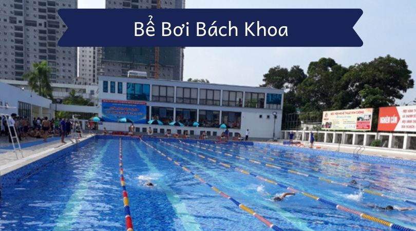 Bể bơi bách khoa rộng rãi