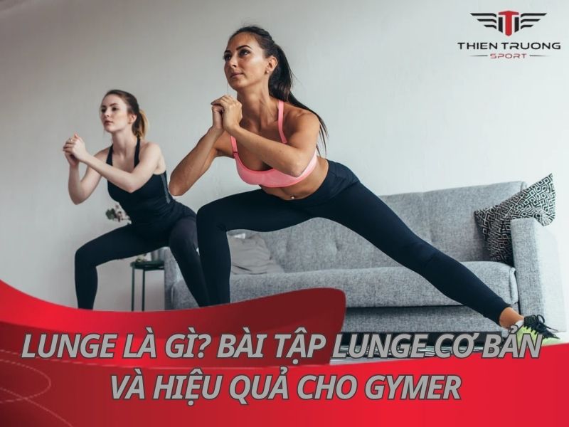 Lunge là gì