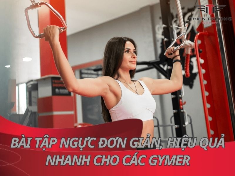 bài tập ngực cho gymer
