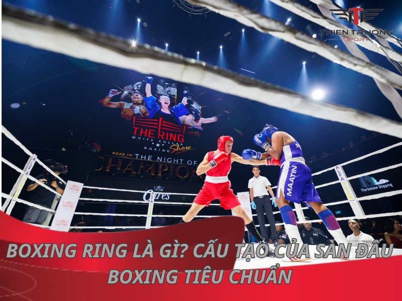 Boxing ring là gì