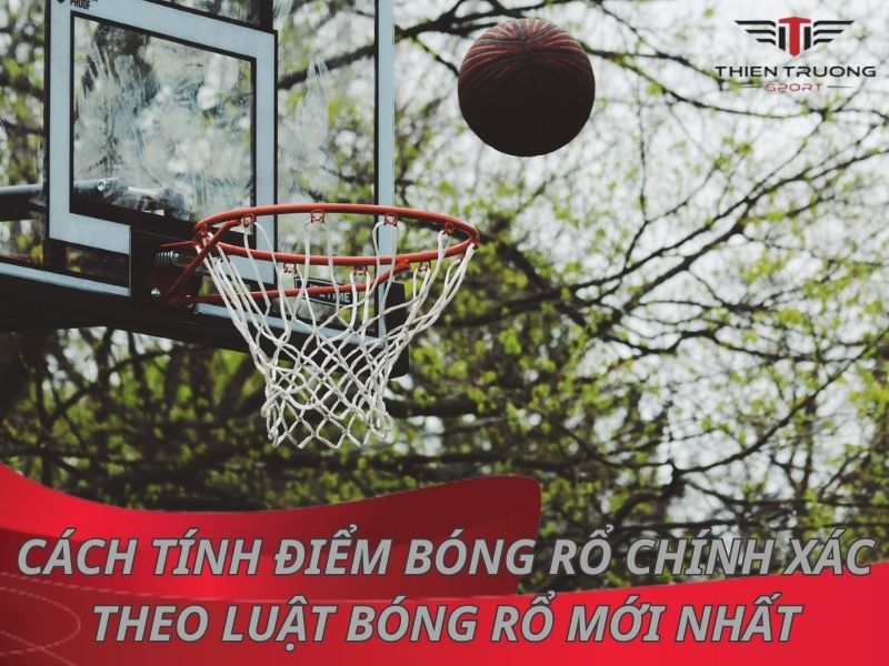 cách tính điểm bóng rổ