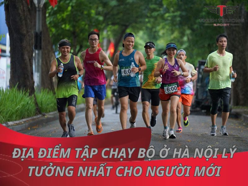 Địa điểm tập chạy bộ ở Hà Nội