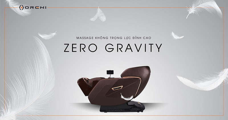 Công nghệ massage không trọng lực Zero Gravity thư giãn tuyệt đỉnh.
