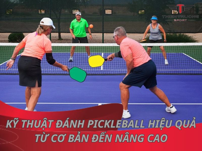 kỹ thuật đánh Pickleball