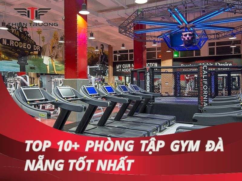 Phòng tập Gym tại Đà Nẵng