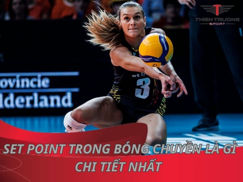Set point trong bóng chuyền